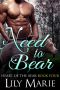 [Heart of The Bear 04] • Need to Bear